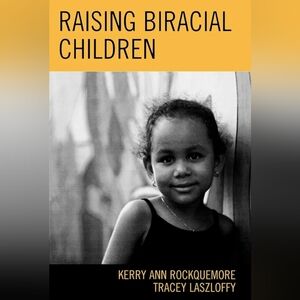 📚 Raising Biracial Children Book
